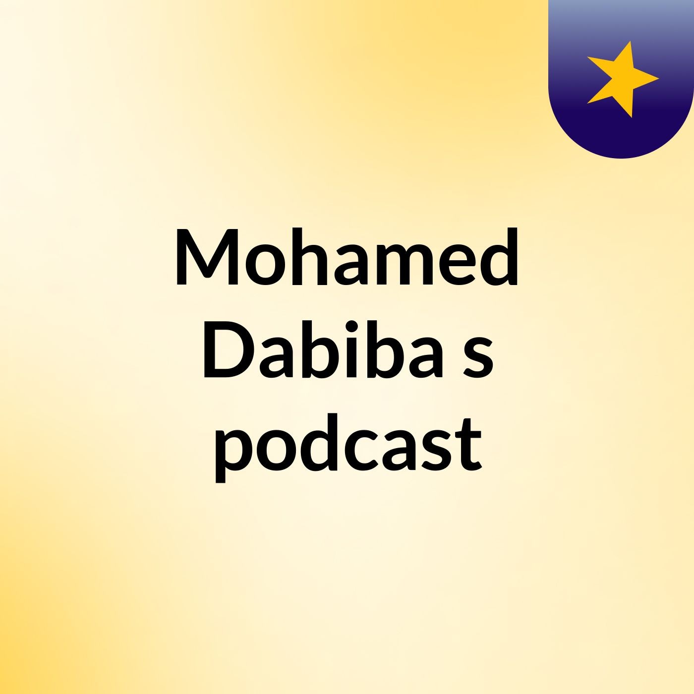 Mohamed Dabiba's podcast