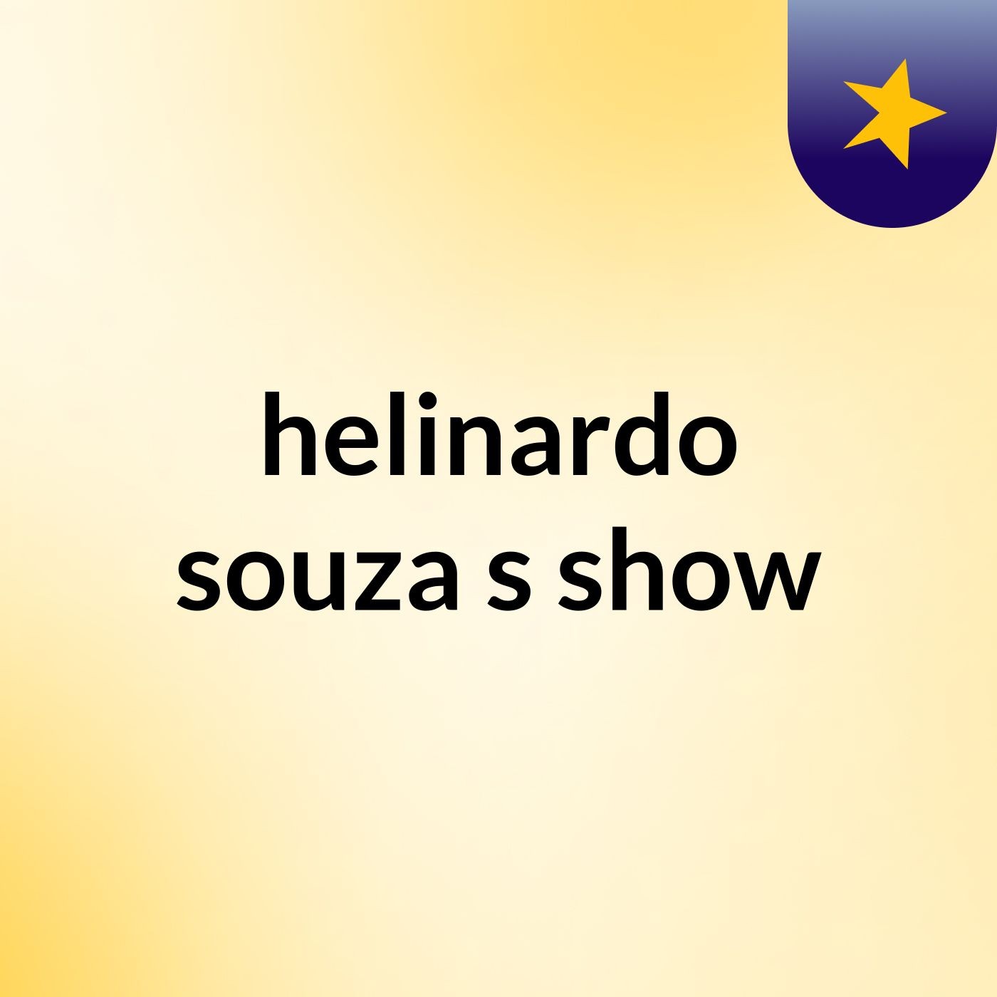 helinardo souza's show