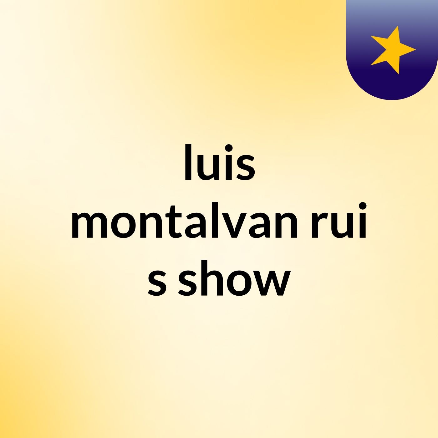 luis  montalvan rui's show