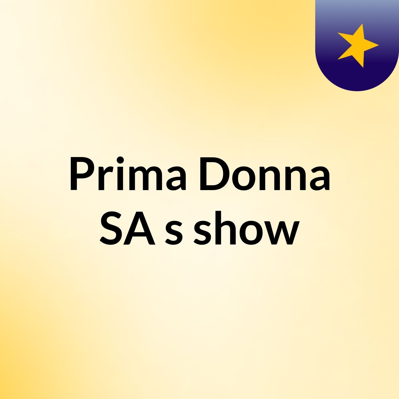 Prima Donna SA's show