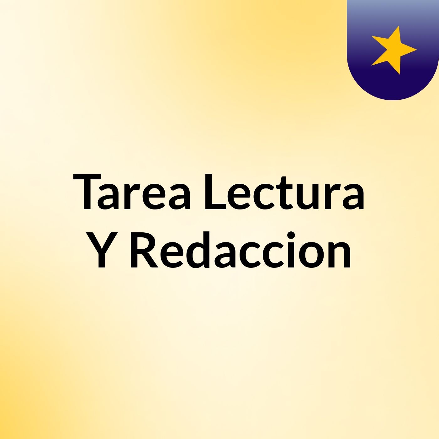 Tarea Lectura Y Redaccion