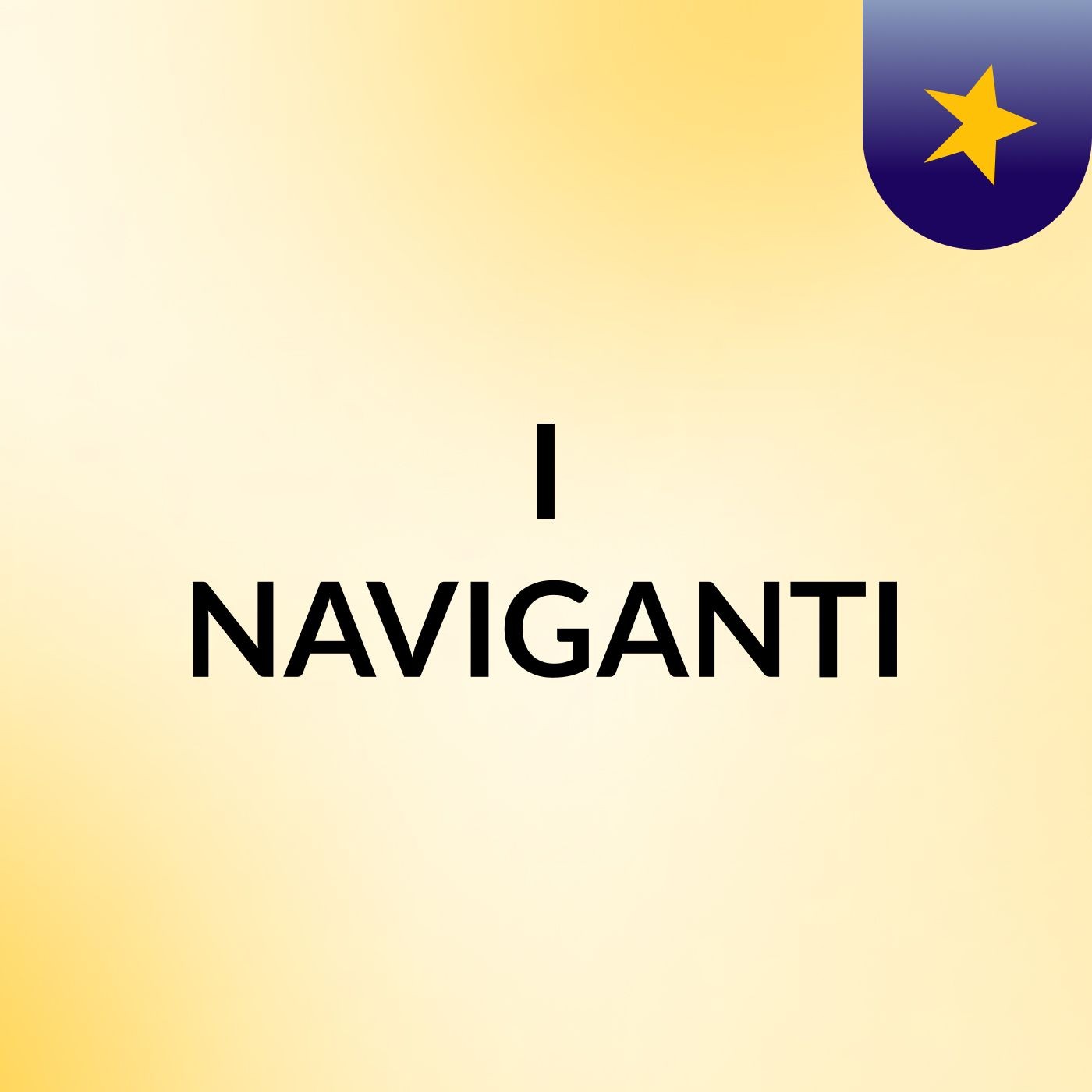 I NAVIGANTI
