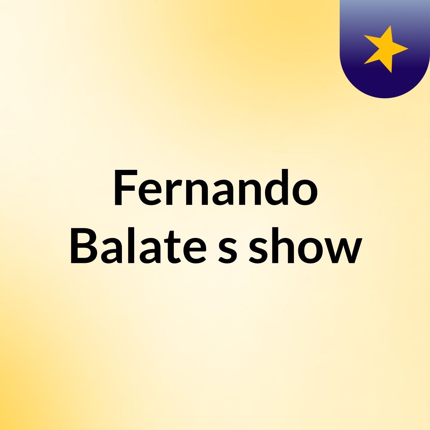 Fernando Balate's show