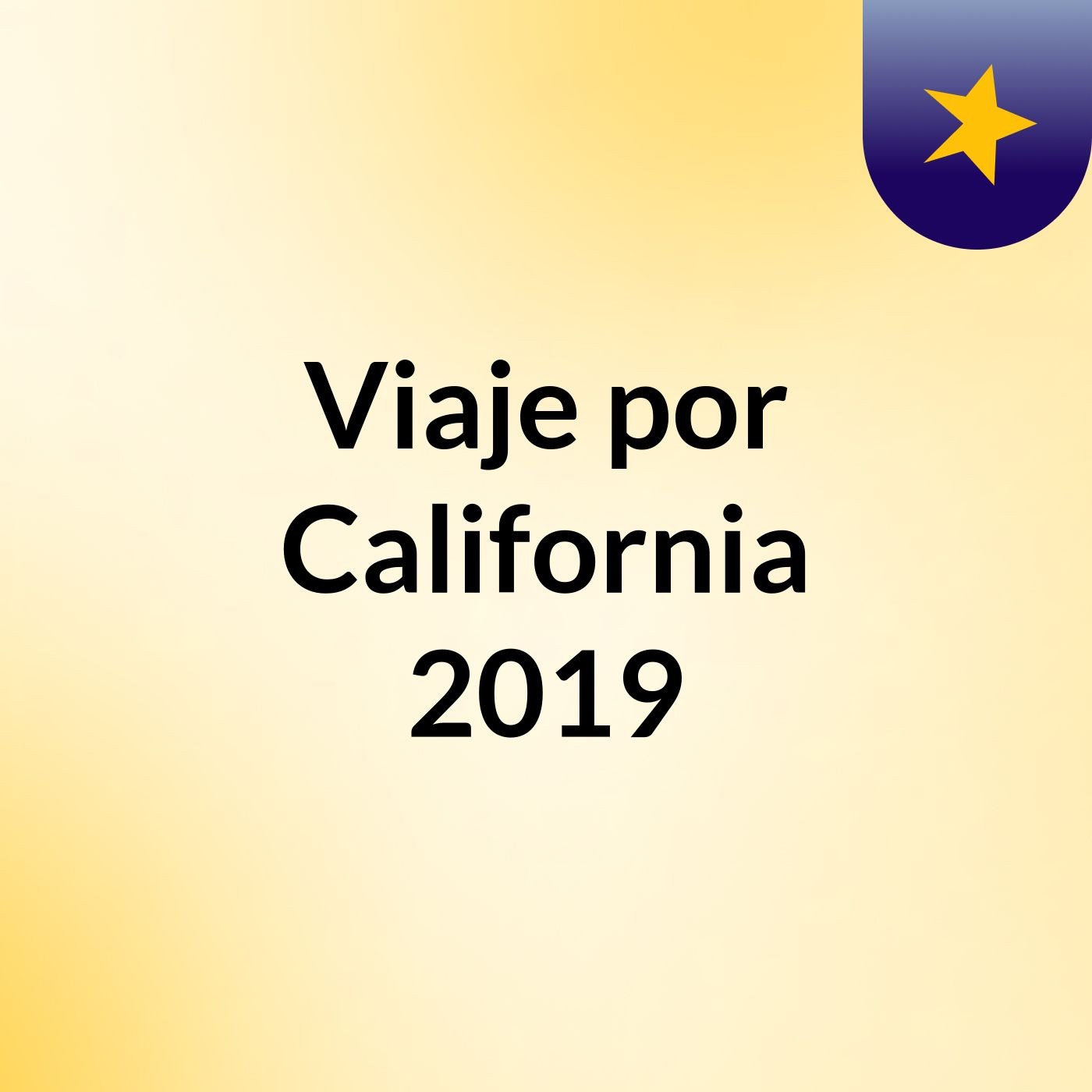 Viaje por California  2019