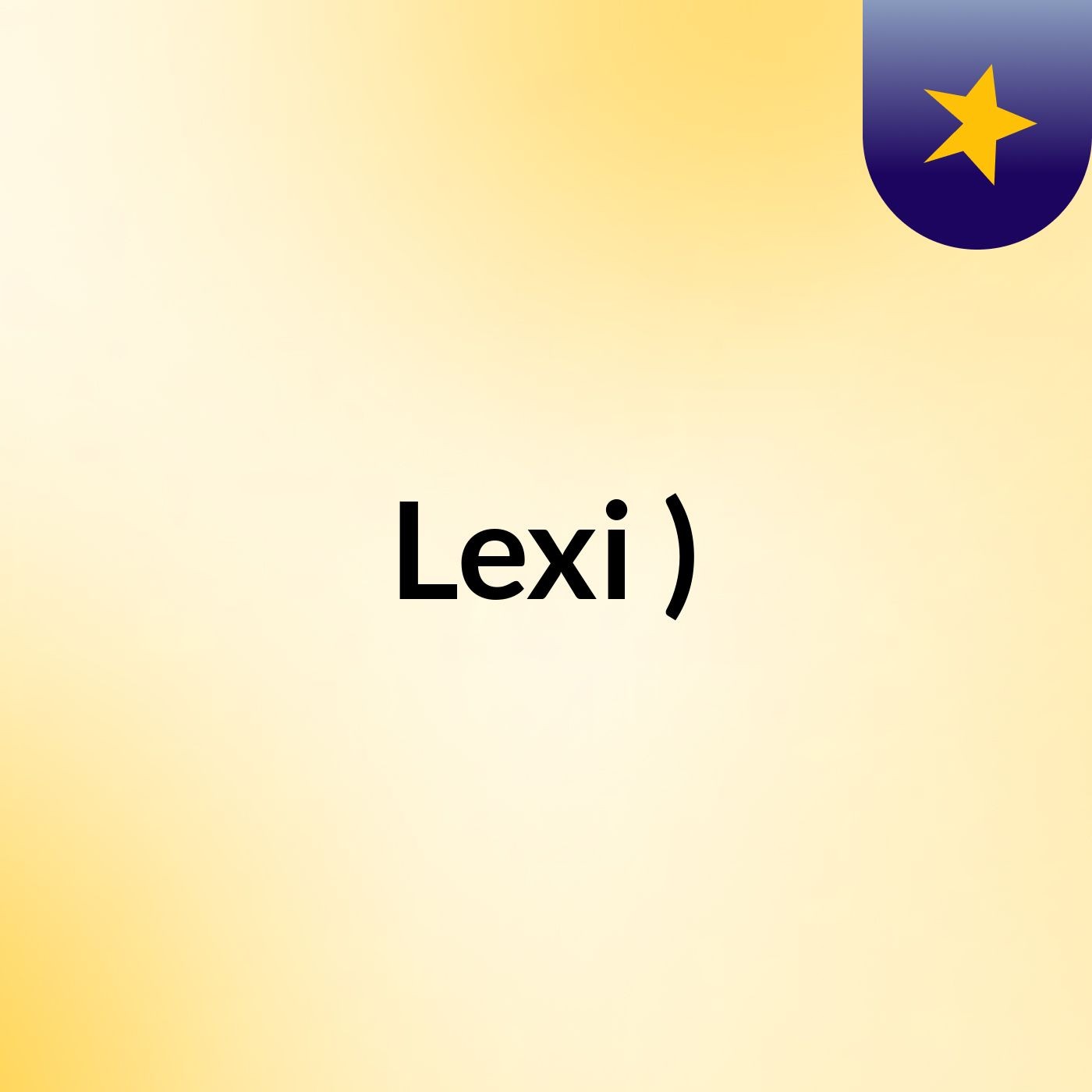 Lexi :)
