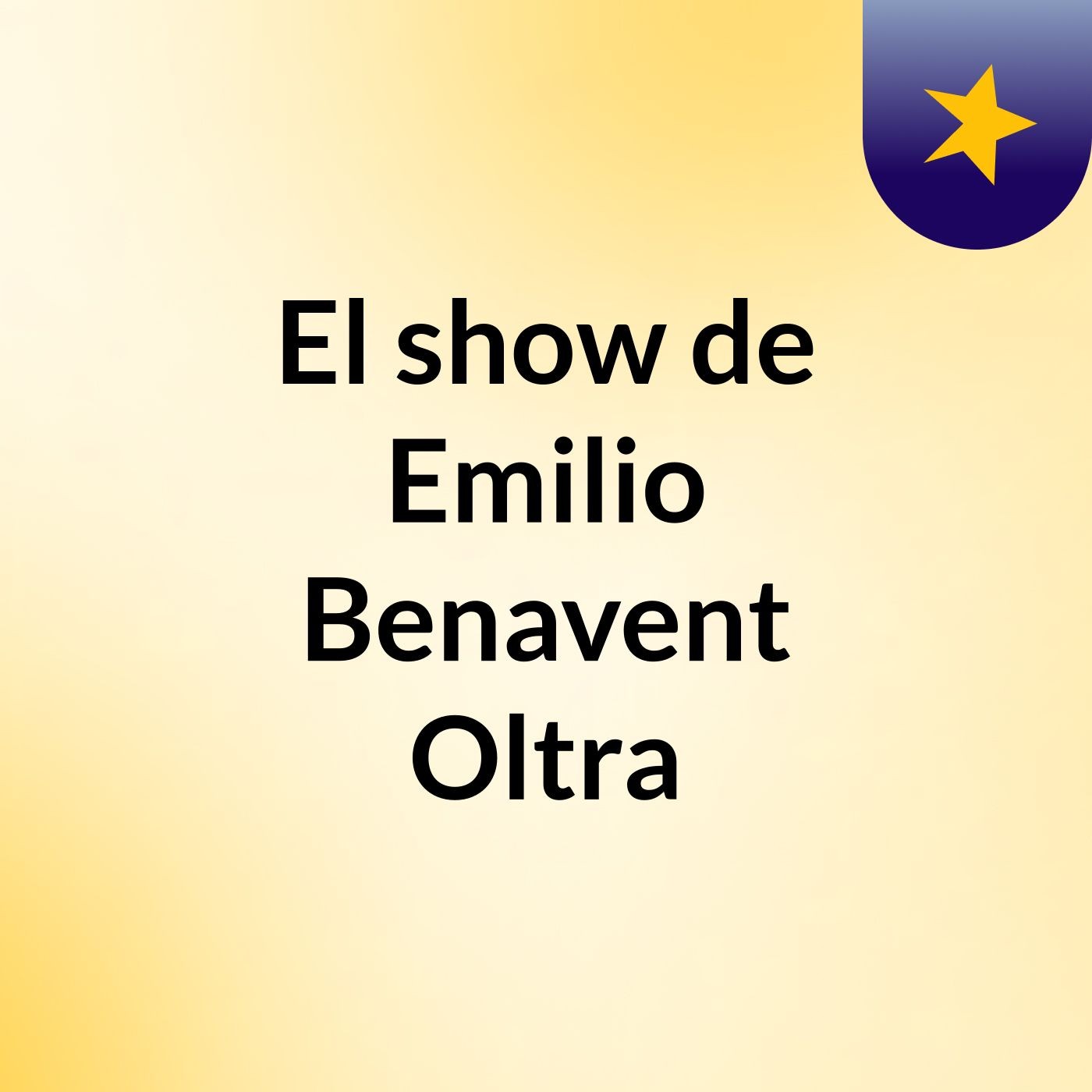 El show de Emilio Benavent Oltra