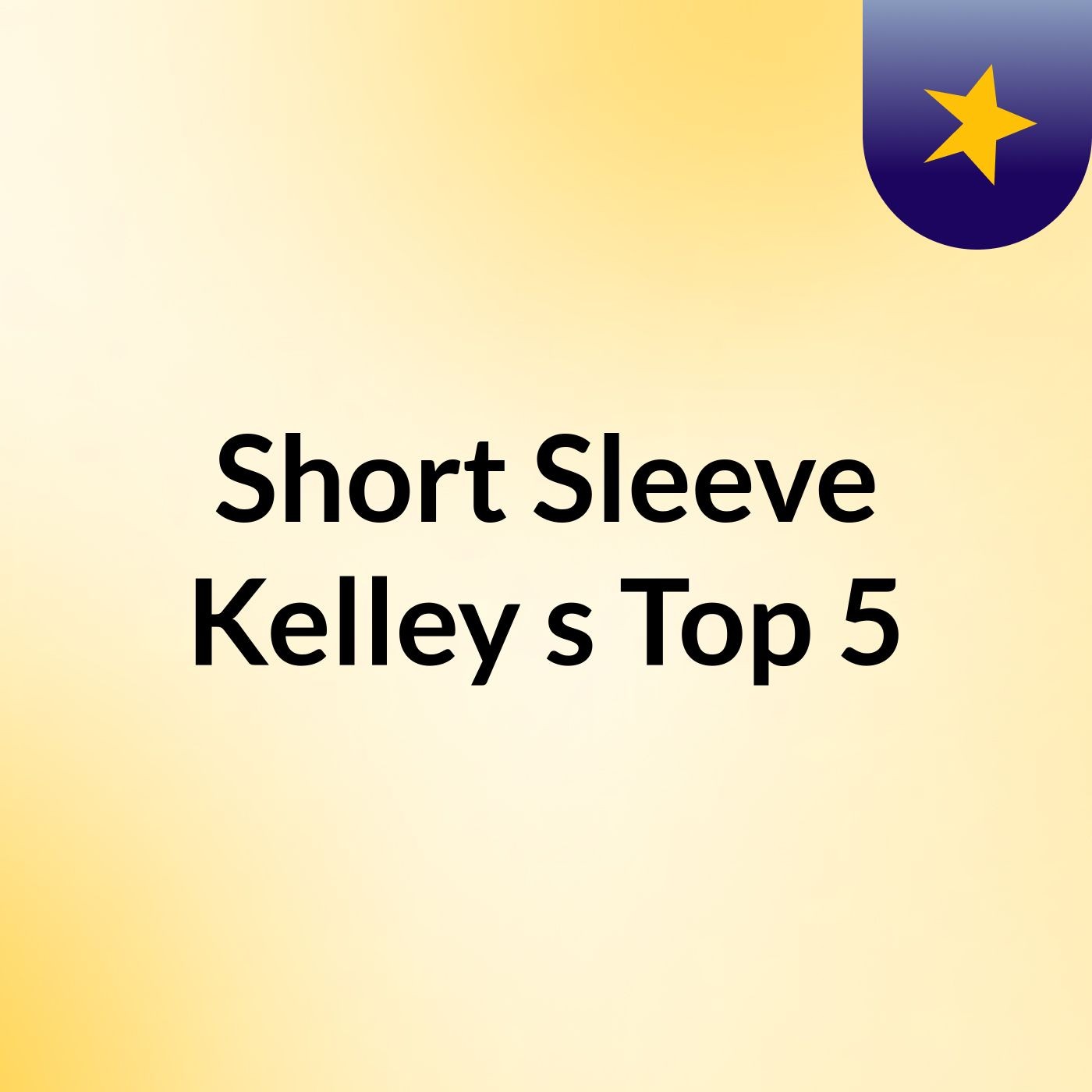 Short Sleeve Kelley's Top 5