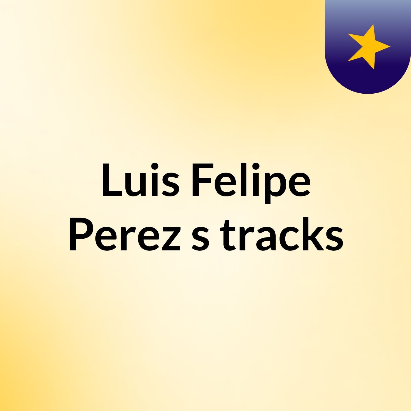 Luis Felipe Perez's tracks