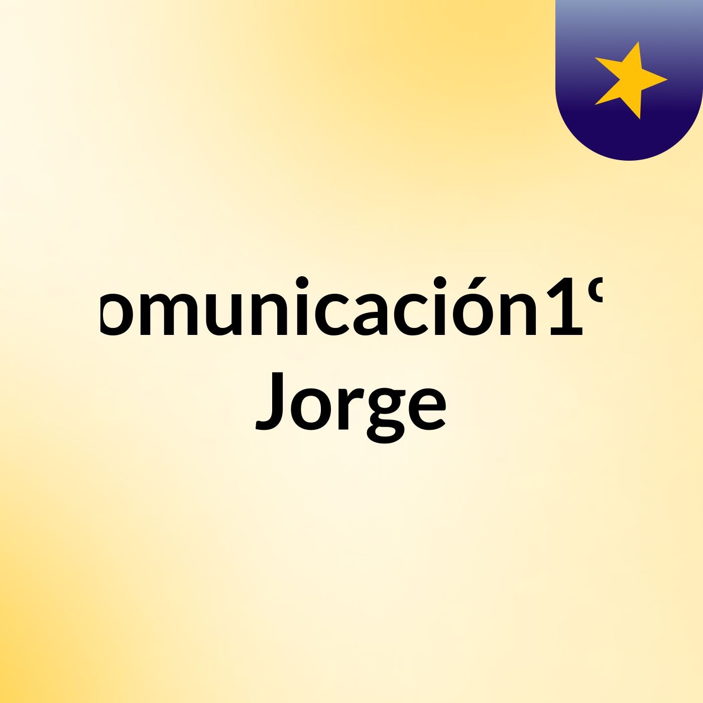 Comunicación1ºA Jorge