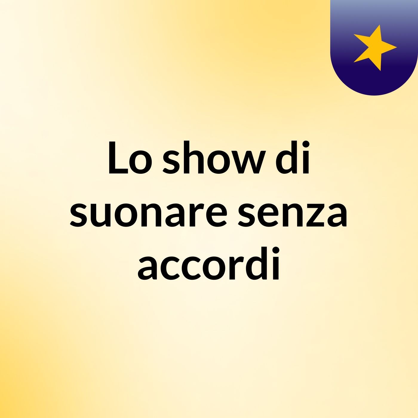 Lo show di suonare senza accordi