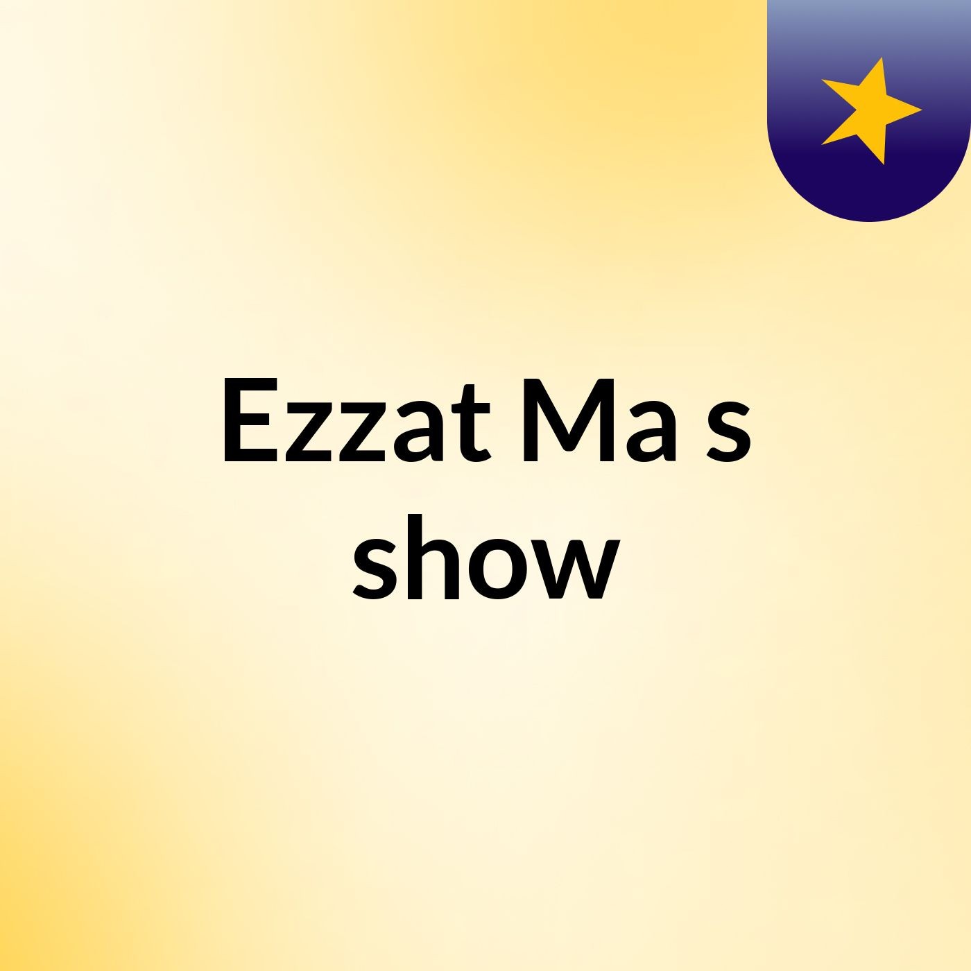 Ezzat Ma's show
