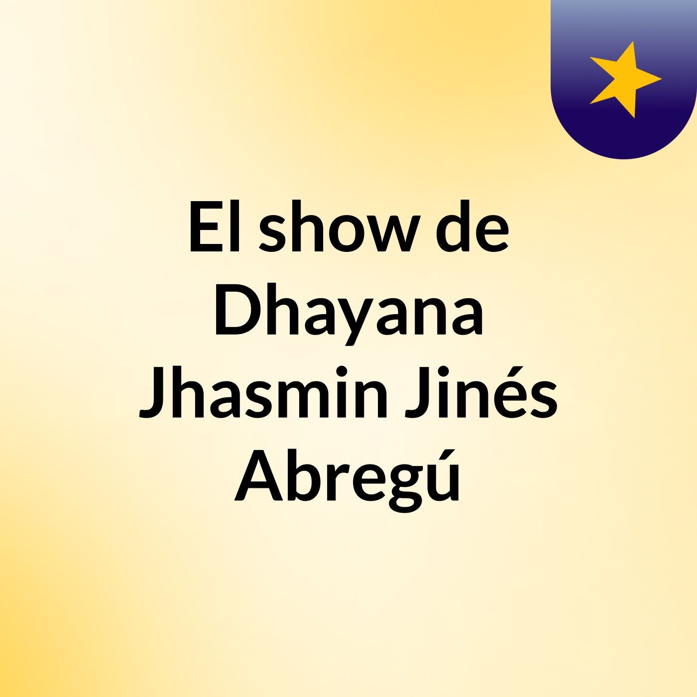 El show de Dhayana Jhasmin Jinés Abregú