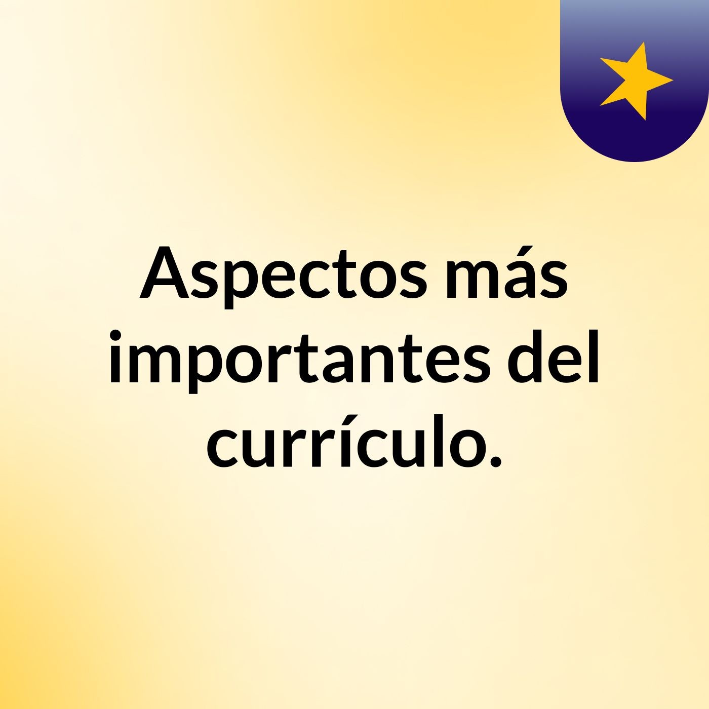 Aspectos más importantes del currículo. podcast artwork