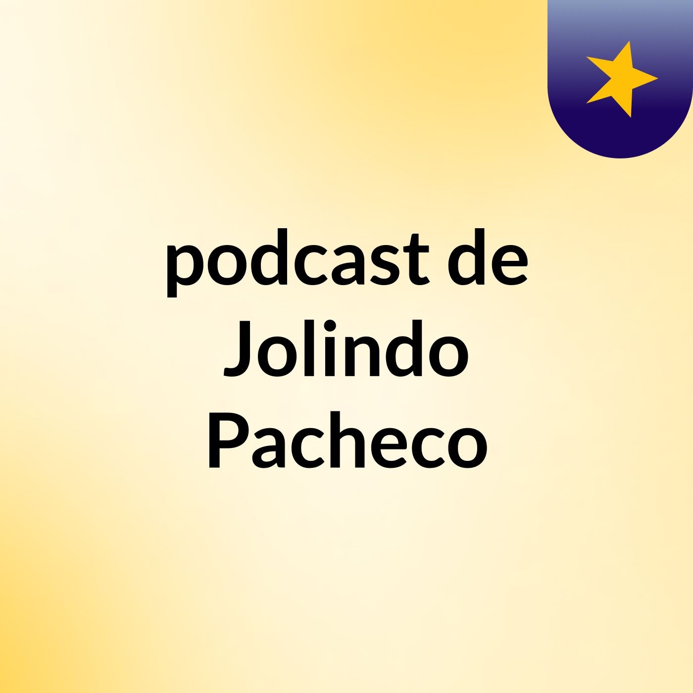 podcast de Jolindo Pacheco podcast artwork