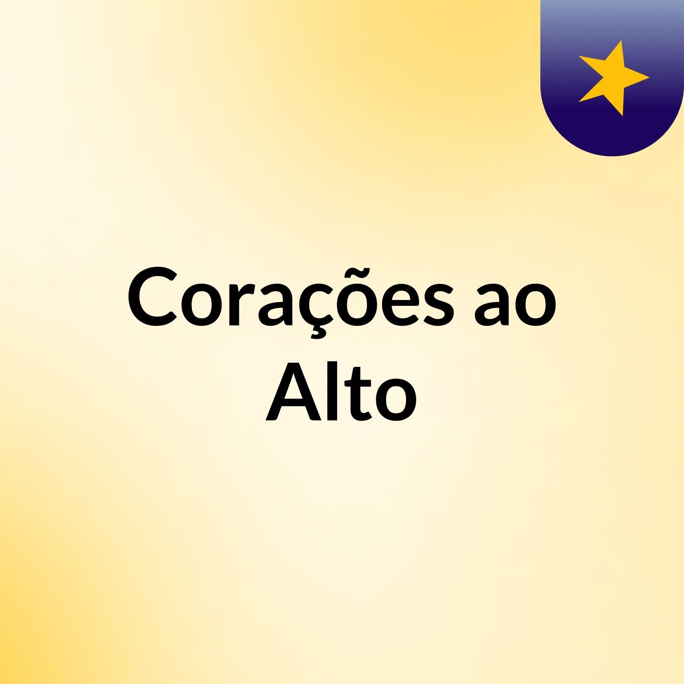 Corações ao Alto