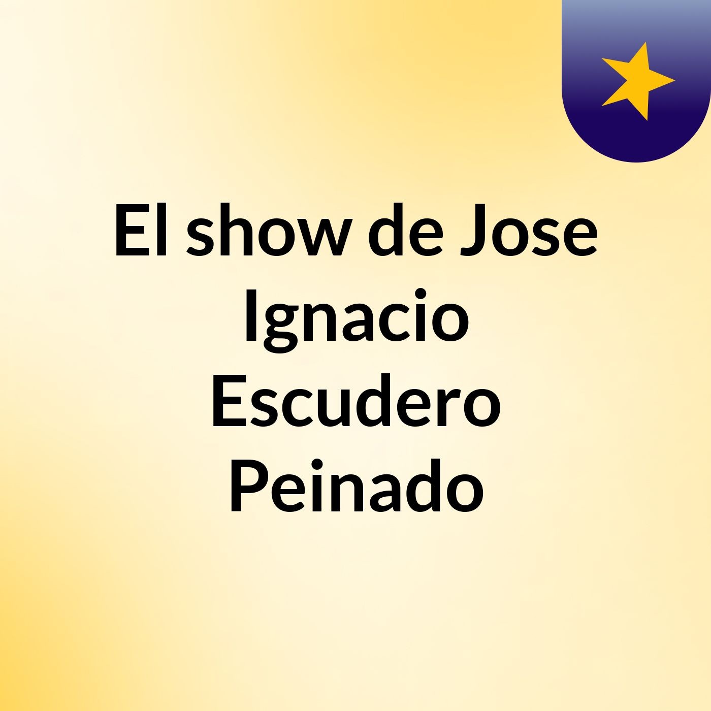 El show de Jose Ignacio Escudero Peinado