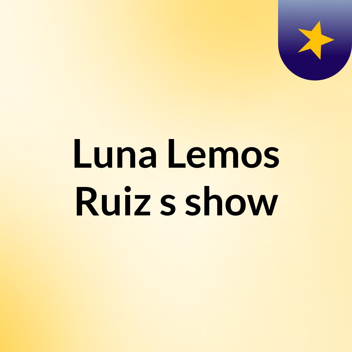 Luna Lemos Ruiz's show
