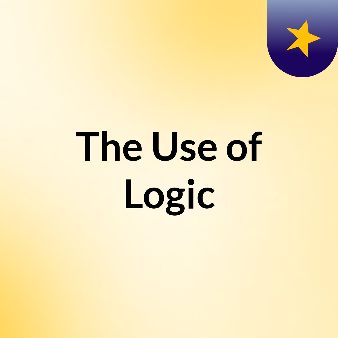 The Use of Logic