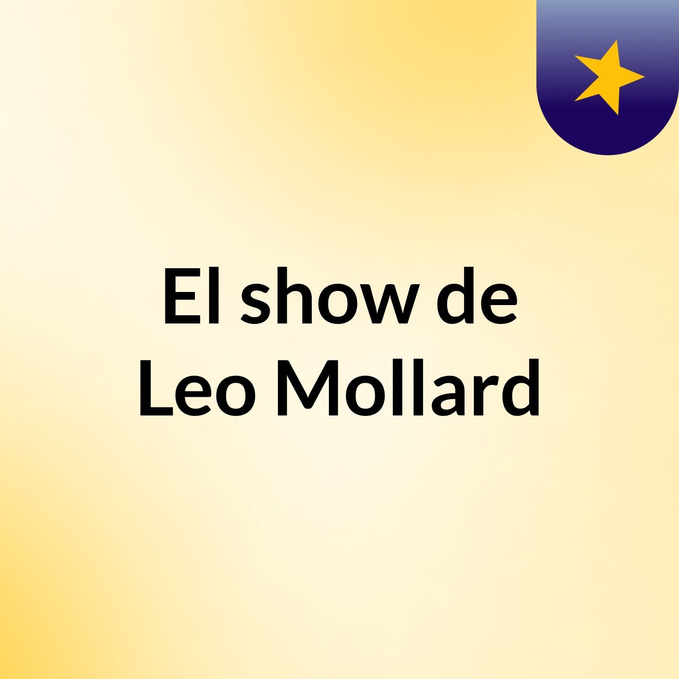 El show de Leo Mollard