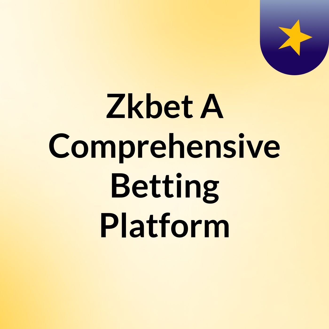 Zkbet: A Comprehensive Betting Platform podcast artwork