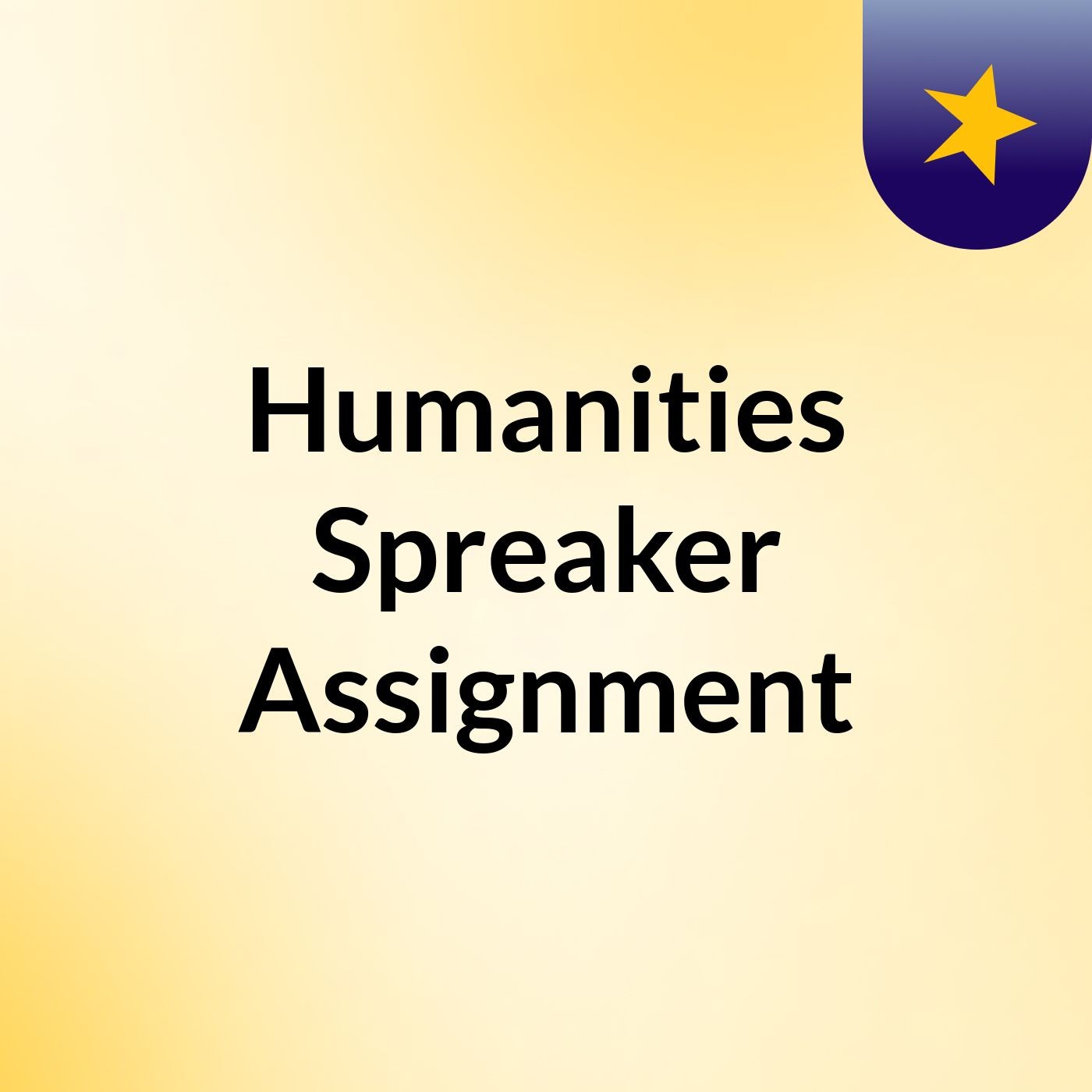 Humanities Spreaker Assignment