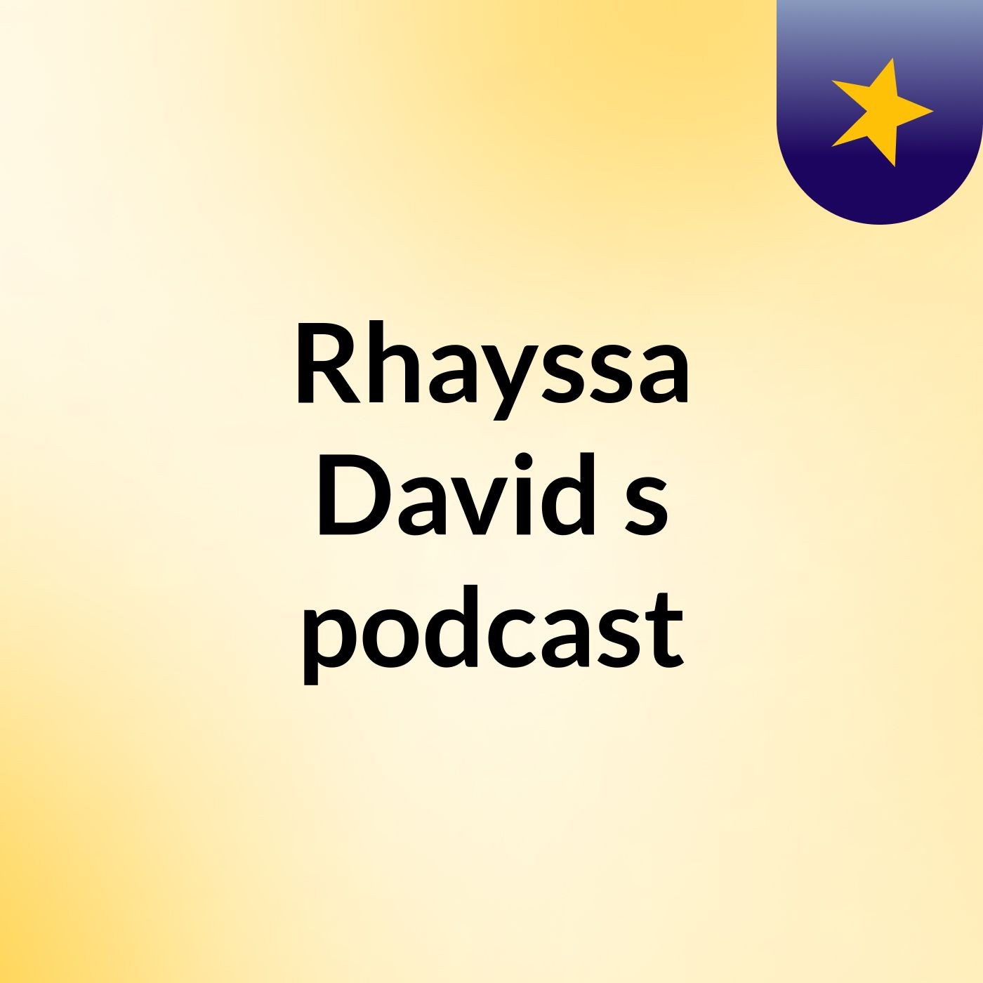 Rhayssa David's podcast