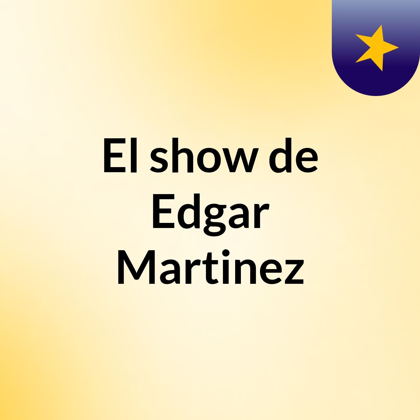El show de Edgar Martinez