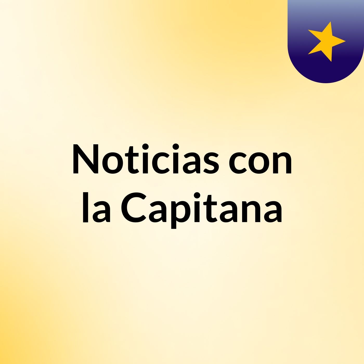 Noticias con la Capitana