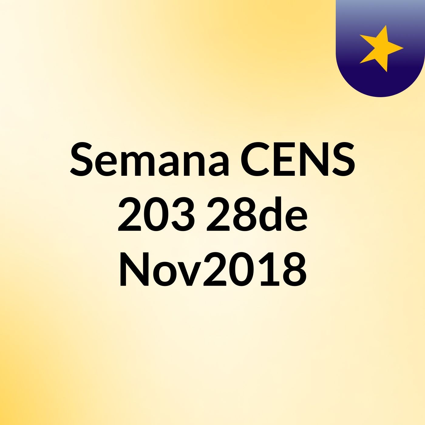 Semana CENS 203  28de Nov2018