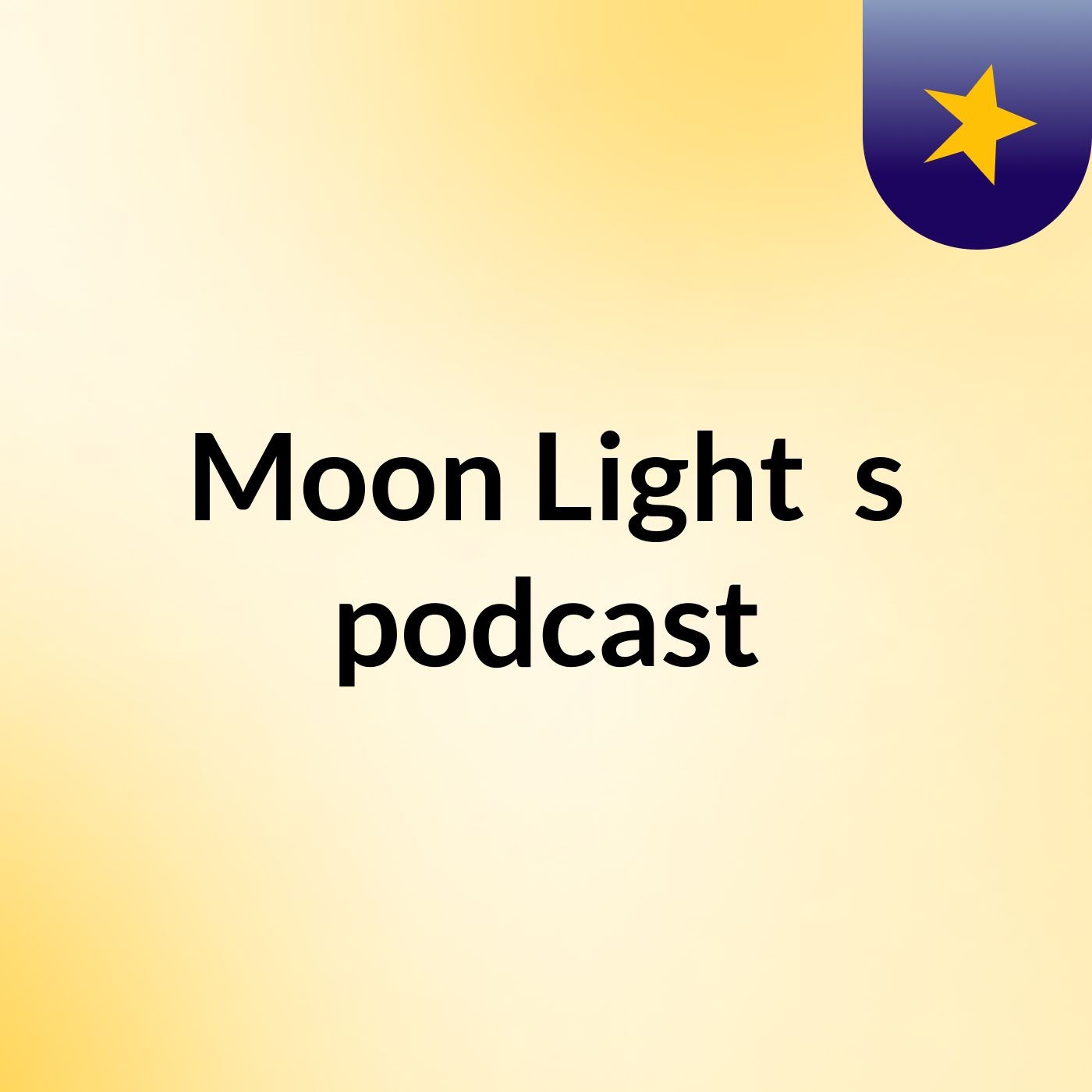 Moon Light ♥️'s podcast
