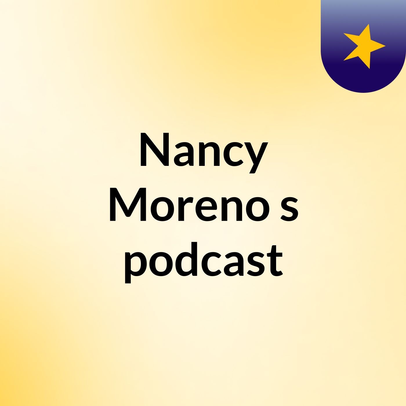 Nancy Moreno's podcast podcast artwork