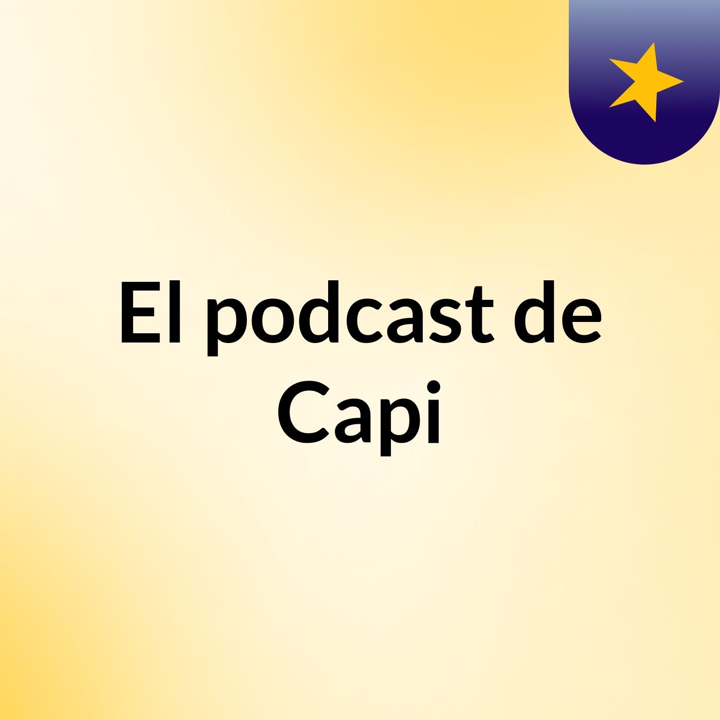 El podcast de Capi