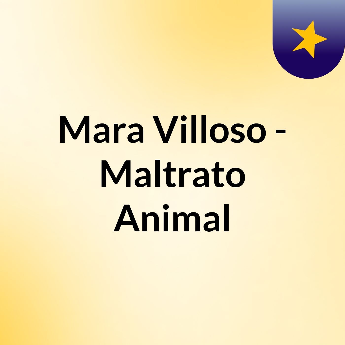 Mara Villoso - Maltrato Animal cover art