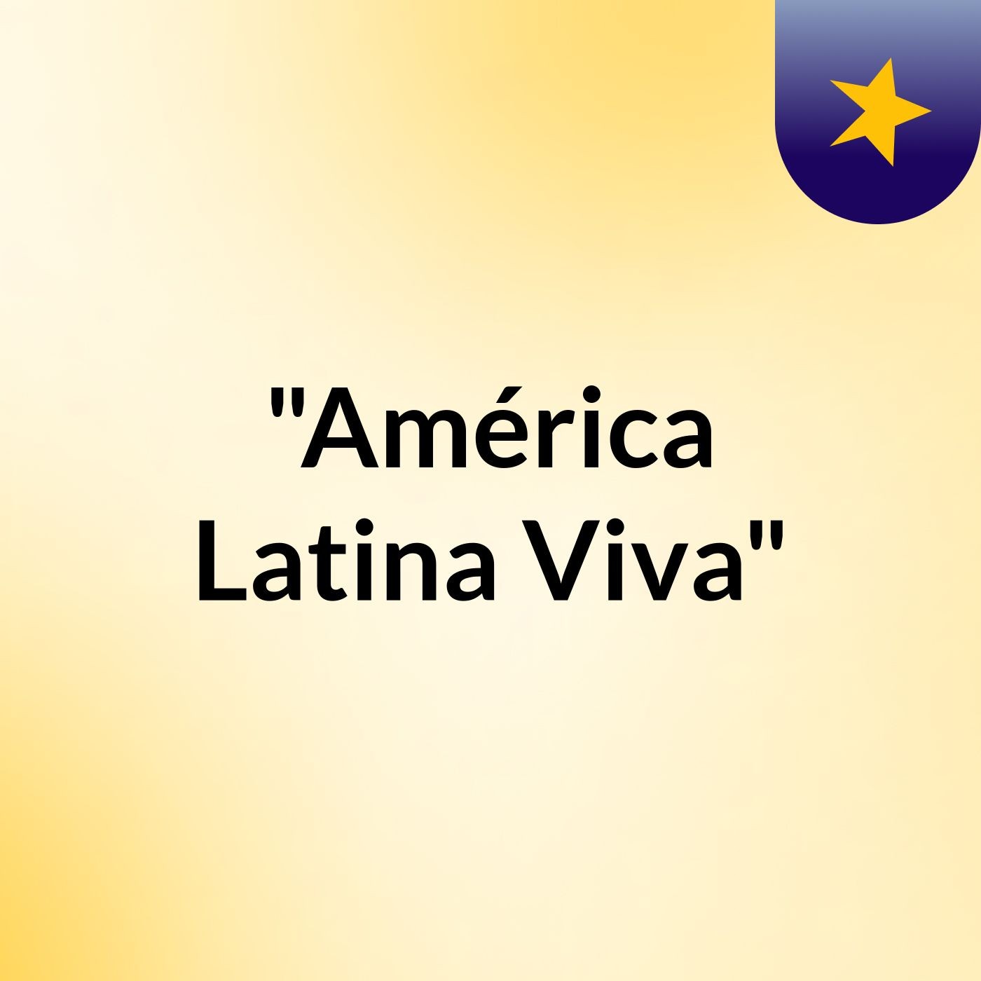 "América Latina Viva"