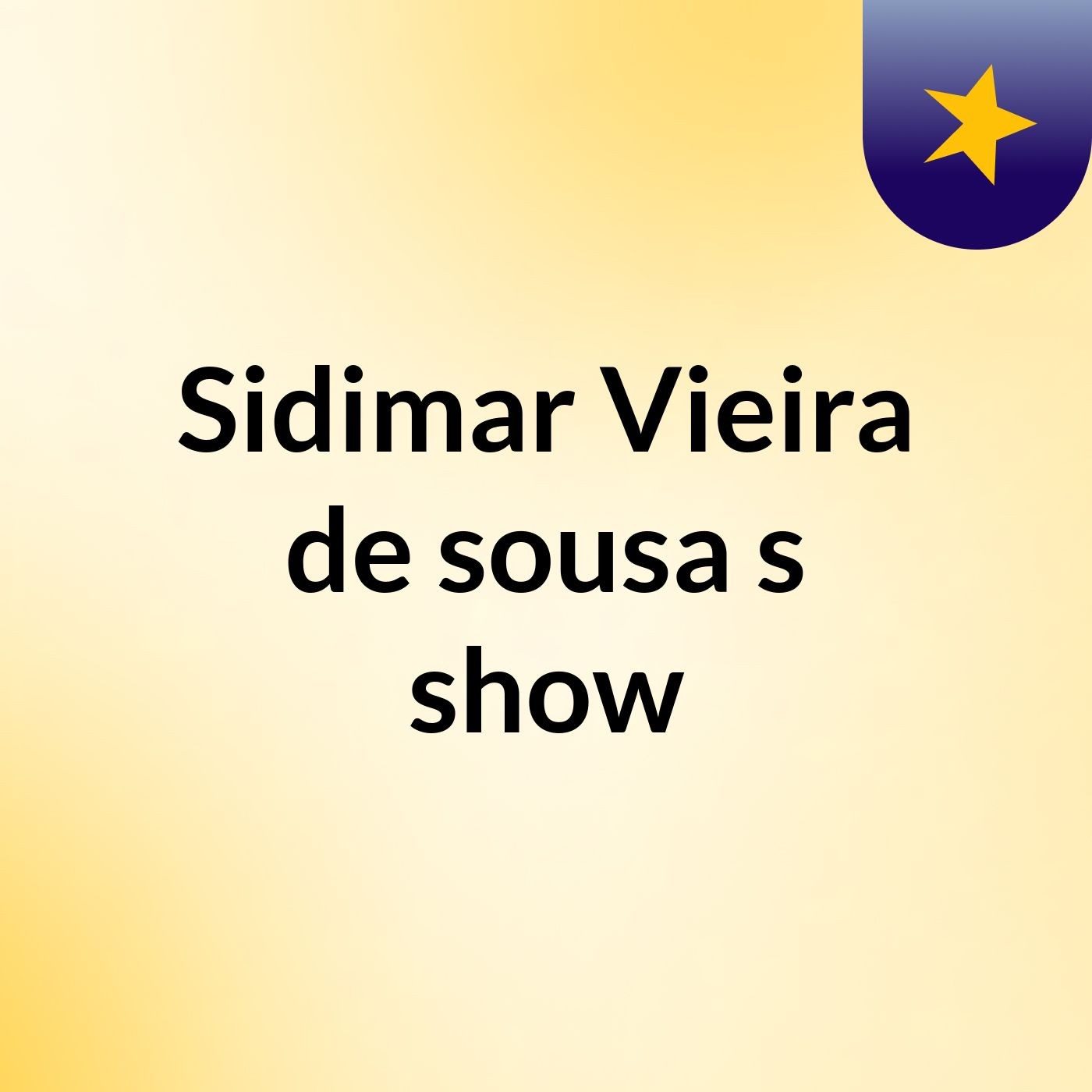 Sidimar Vieira de sousa's show