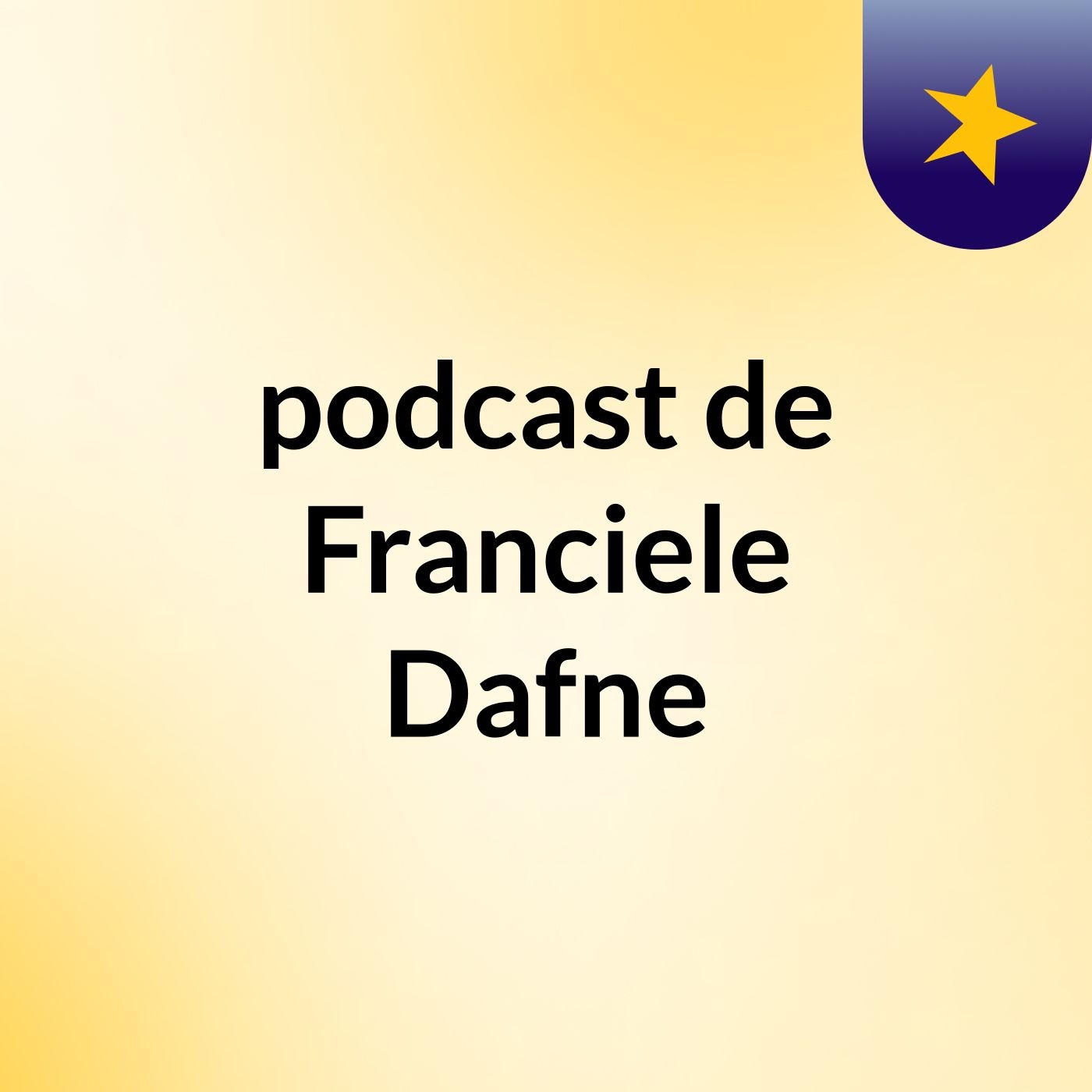 podcast de Franciele Dafne podcast artwork