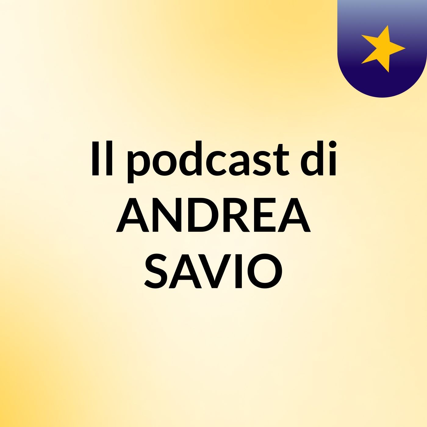 Il podcast di ANDREA SAVIO cover art