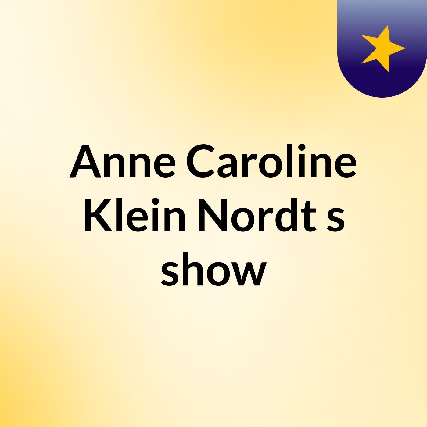 Anne Caroline Klein Nordt's show