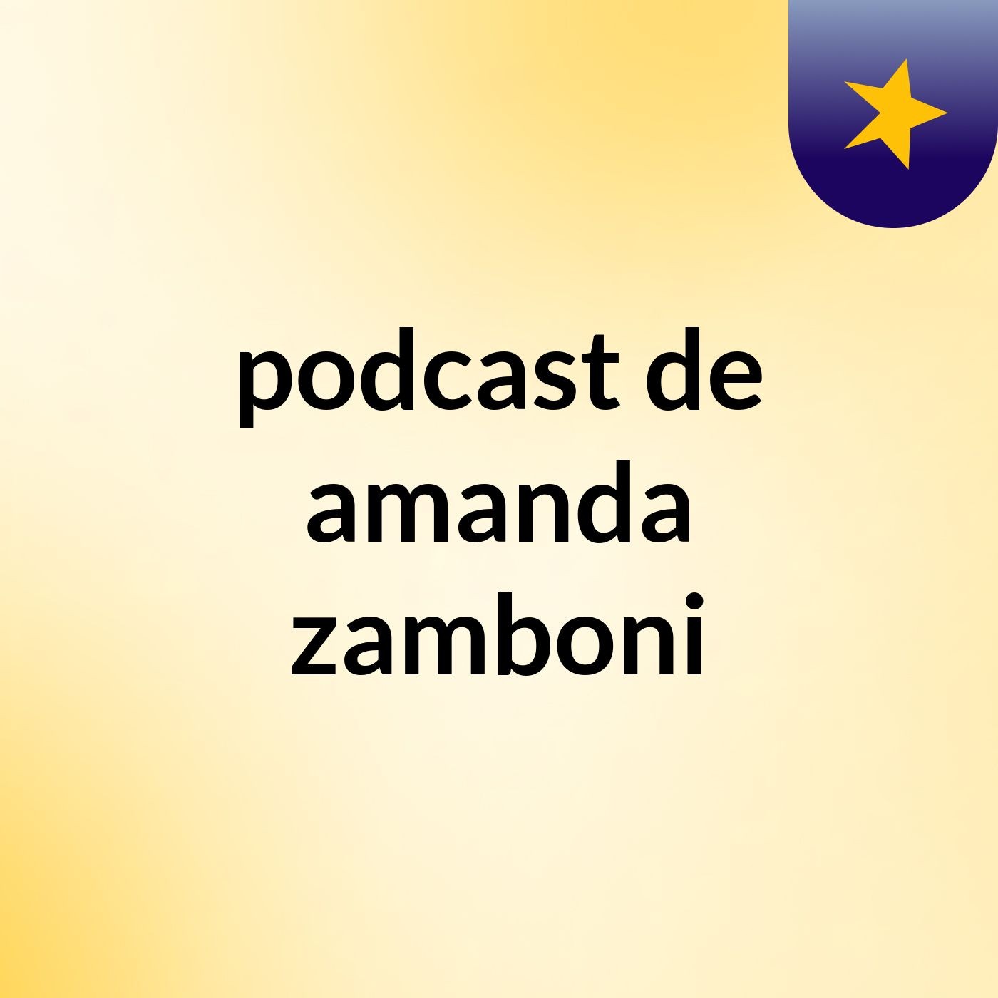 podcast de amanda zamboni