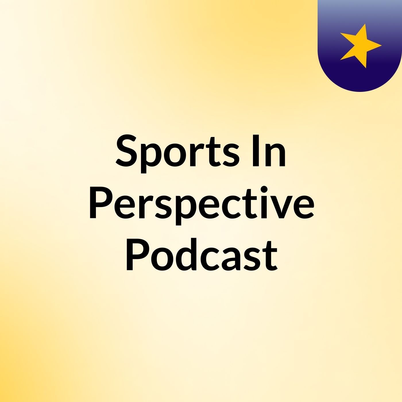 Sports In Perspective Podcast