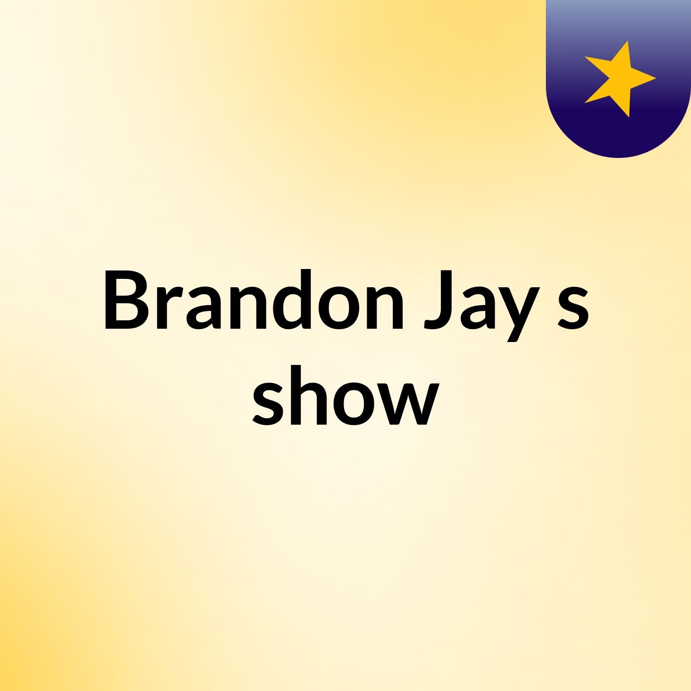 Brandon Jay's show