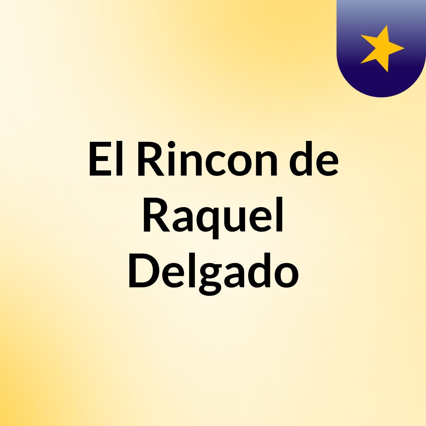El Rincon de Raquel Delgado