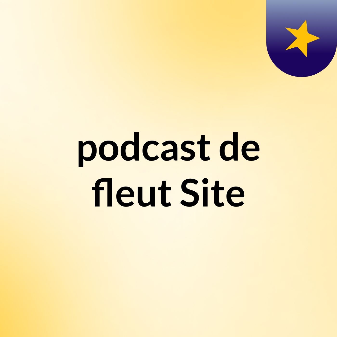 podcast de fleut Site