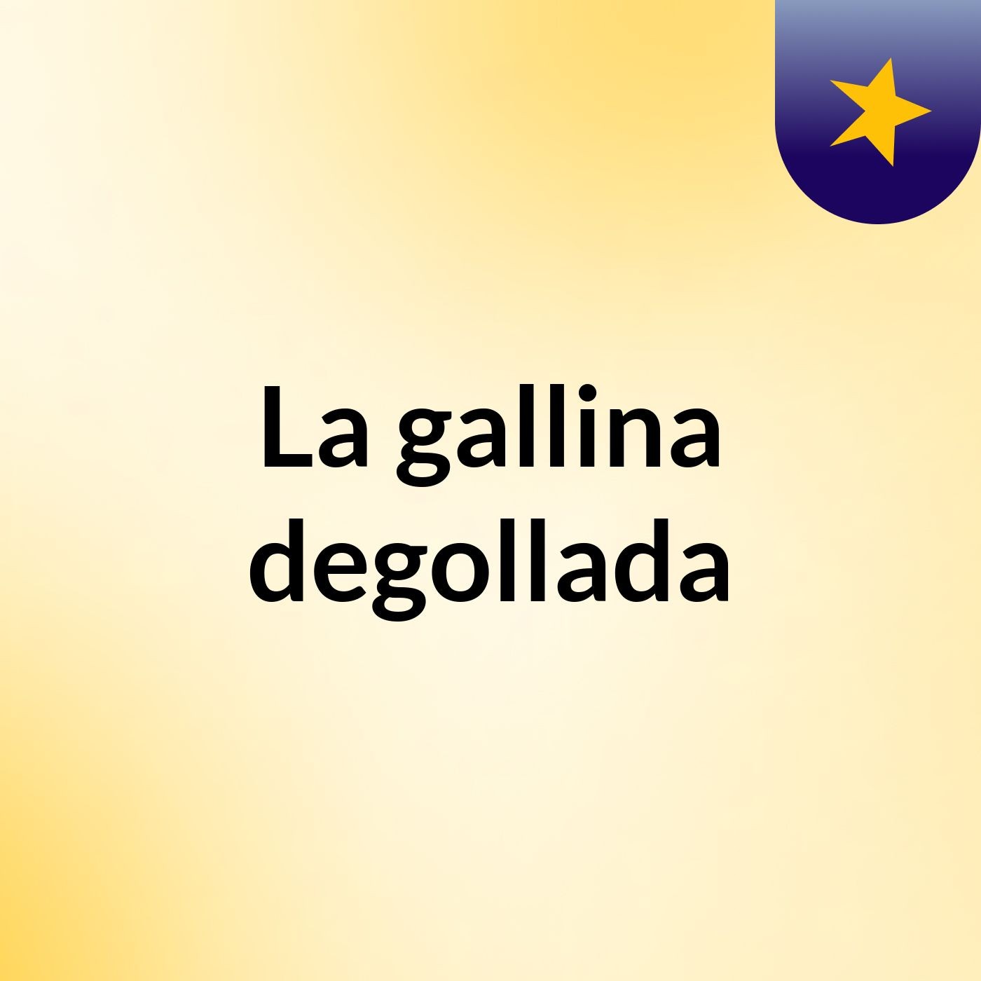 La gallina degollada