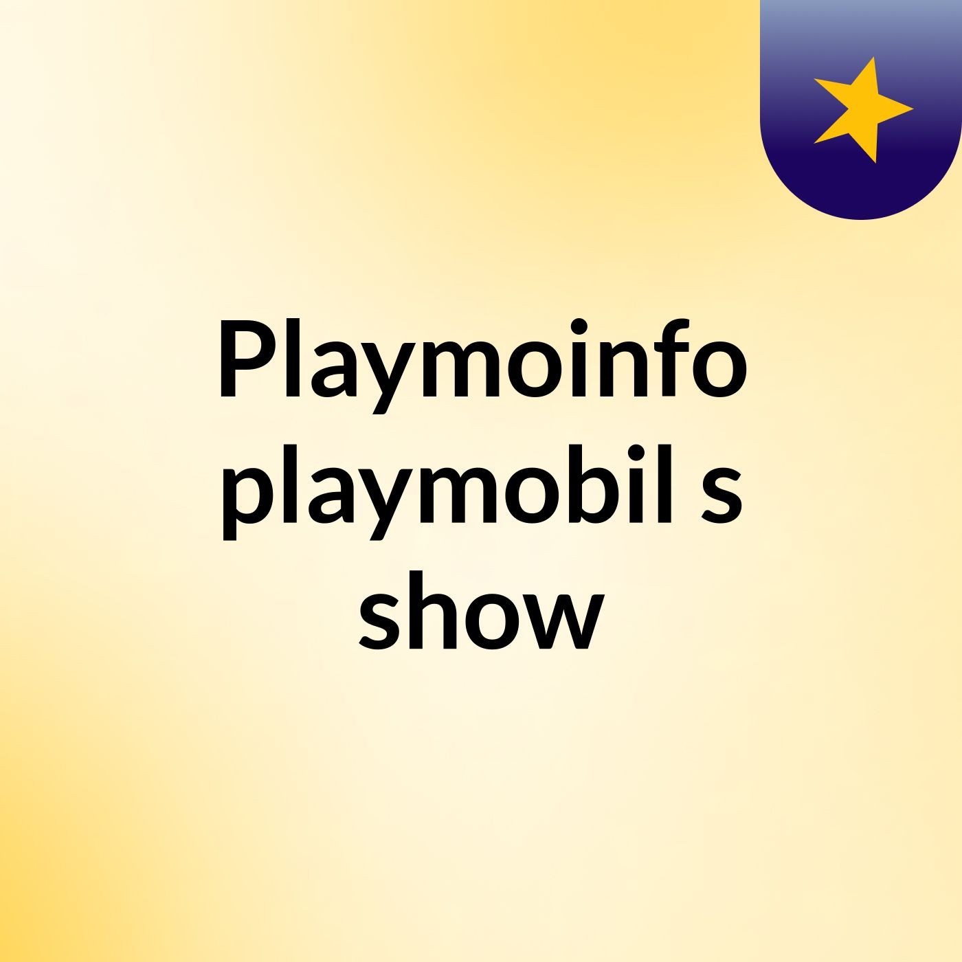 Playmoinfo playmobil's show
