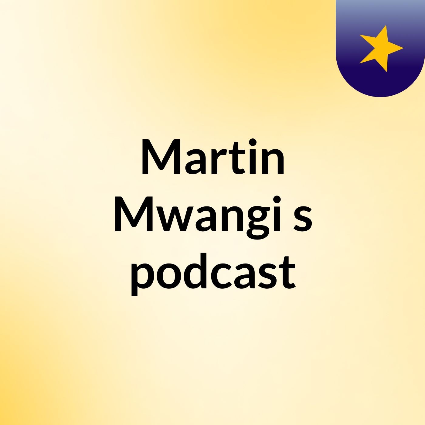 Martin Mwangi's podcast