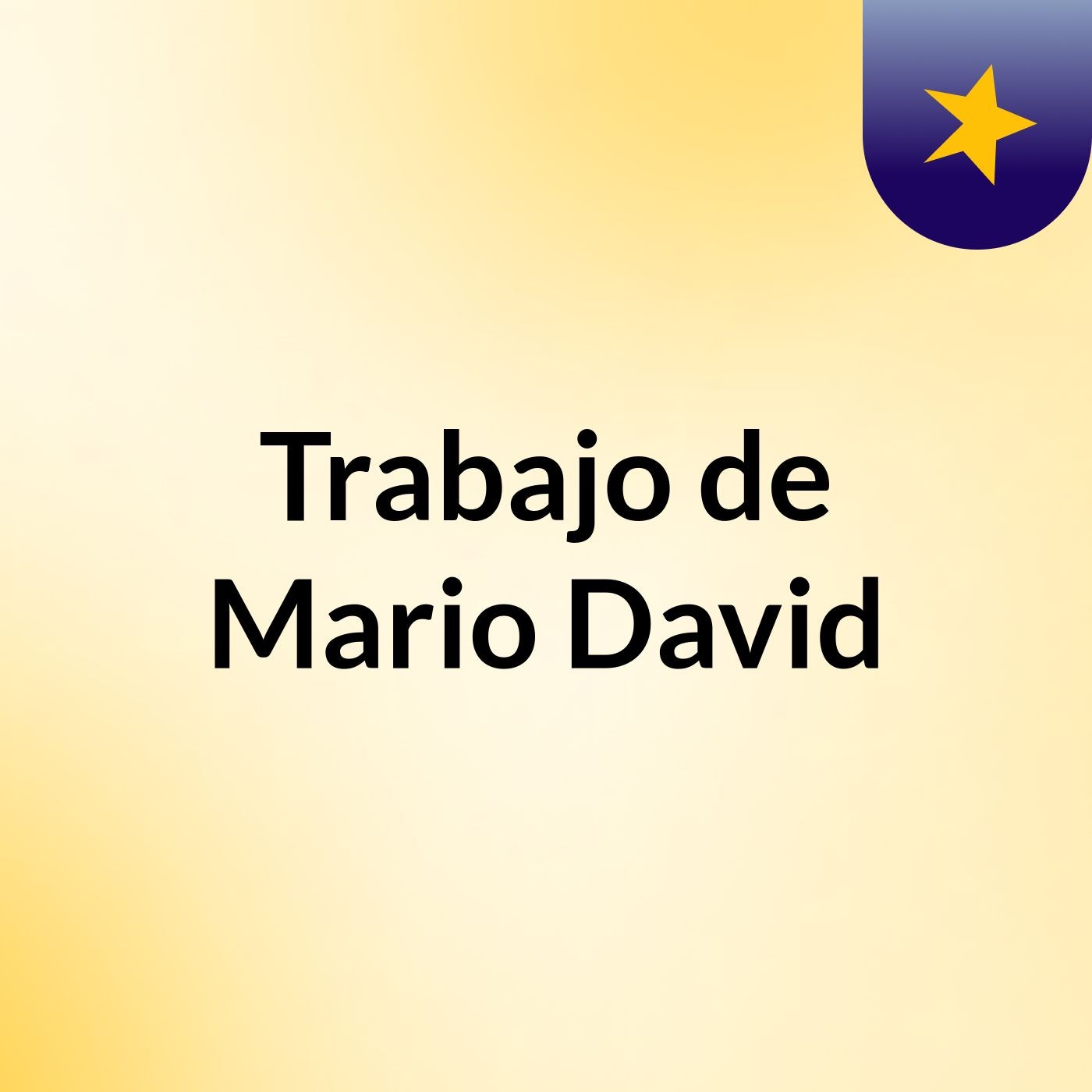 Trabajo de Mario David