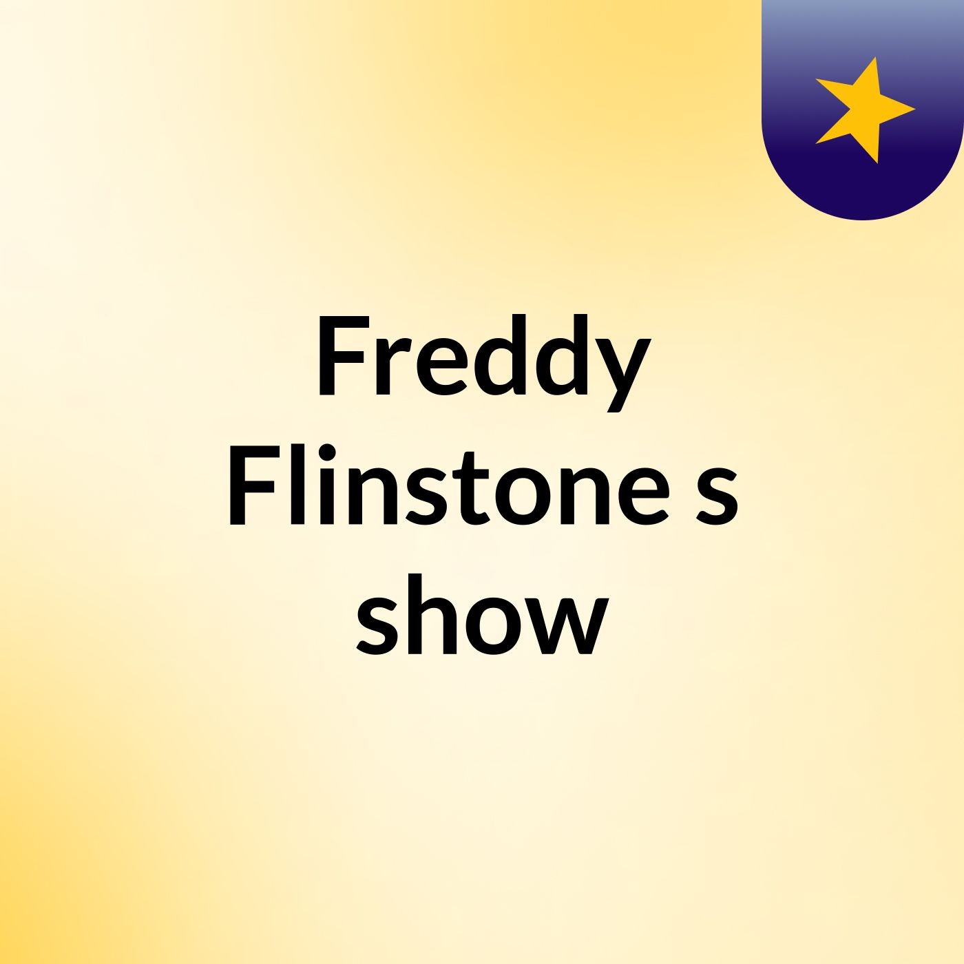 Freddy Flinstone's show