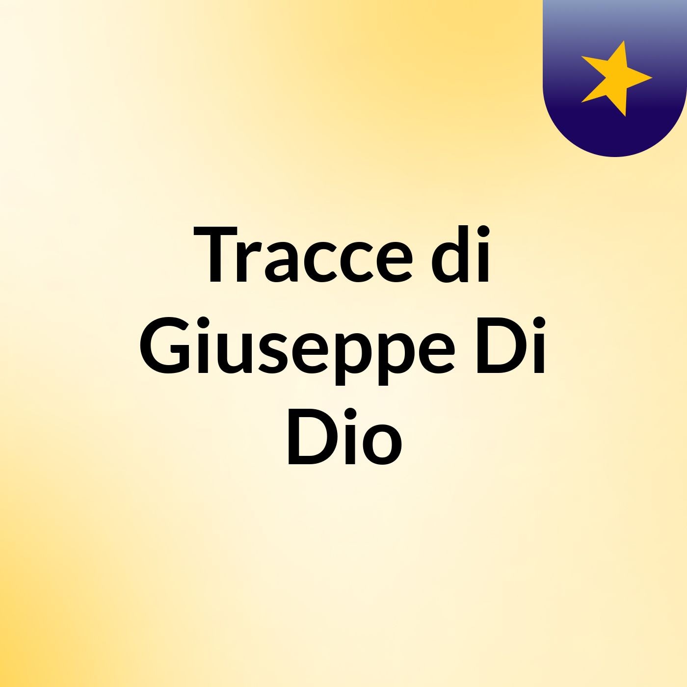 Tracce di Giuseppe Di Dio