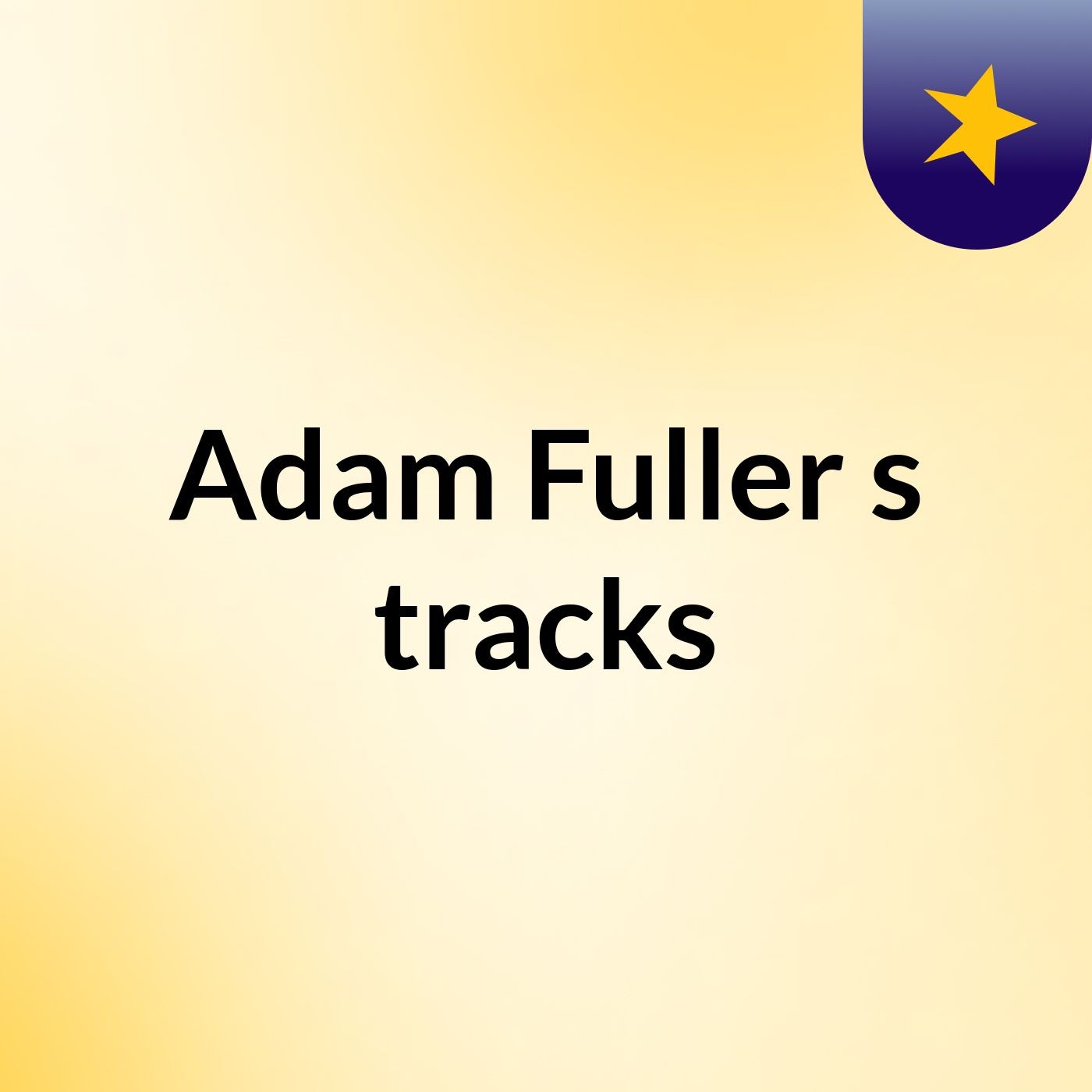 Adam Fuller's tracks